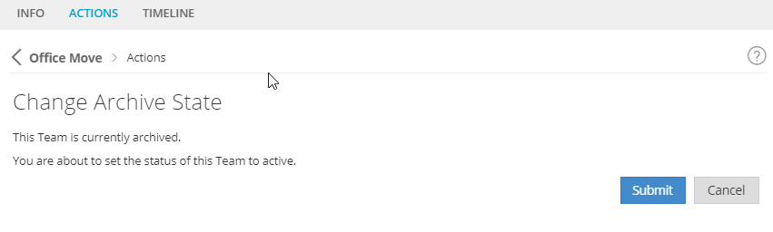 Change state: unarchive